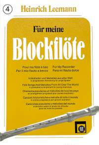 Leemann, H: Für meine Blockflöte 4