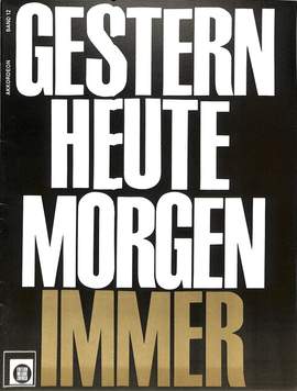 Peychaer, H: Gestern heute morgen immer 12
