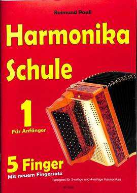 Pauli, R: Harmonikaschule 1 - 5 Fingersystem