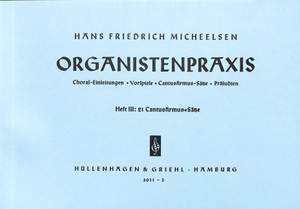 Micheelsen, H F: Organistenpraxis 3 - 21 Cantus Firmus Sätze
