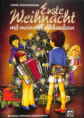 Erste Weihnacht mit meinem Akkordeon