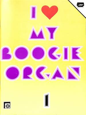 Kocum, W: I love my Boogie organ 1