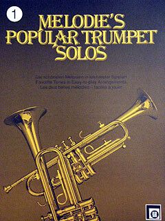 Peychaer, H: Melodie's popular trumpet music