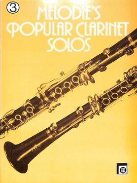 Peychaer, H: Melodies popular clarinet solos 3