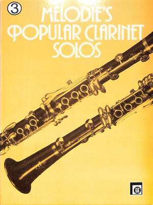 Peychaer, H: Melodies popular clarinet solos 3