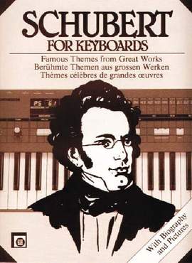 Schubert, F: For keyboard