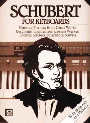 Schubert, F: For keyboard