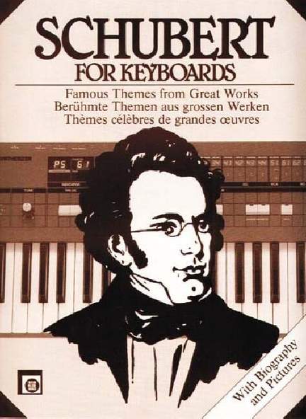 Schubert, F: For keyboard