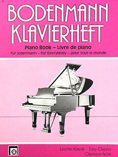 Bodenmann, H: Klavierheft 1 leichte Klassik