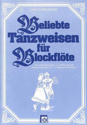 Brunner, C: Beliebte Tanzweisen 3