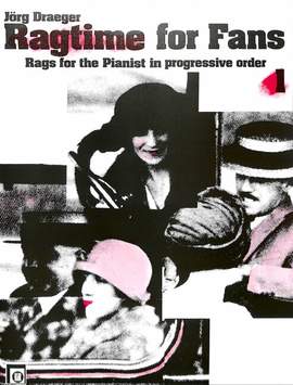 Dräger, J: Ragtime for fans 1