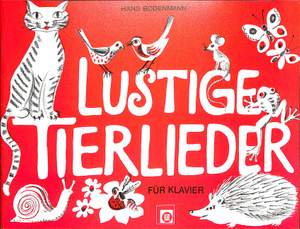 Bodenmann, H: Lustige Tierlieder