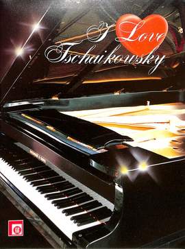 Tchaikovsky, P I: I love Tschaikowsky