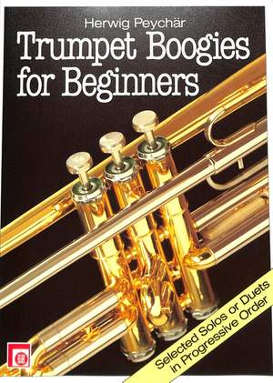 Peychaer, H: Trumpet Boogies for beginners