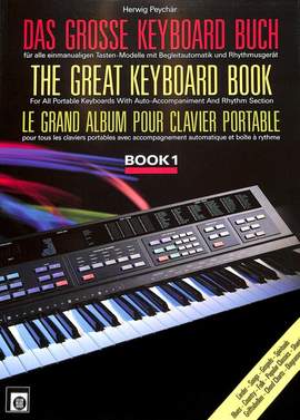 Peychaer, H: Das grosse Keyboardbuch 1