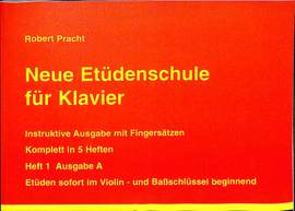 Pracht, R: Neue Etüdenschule 1a