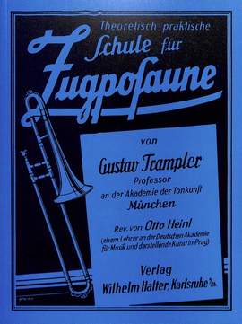 Trampler, G: Schule für Zugposaune