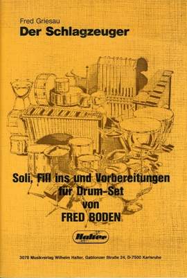 Griesau, F: Der Schlagzeuger