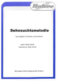 Scholz, W: Sehnsuchtsmelodie