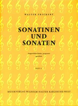 Frickert, W: Sonatinen + Sonaten 1