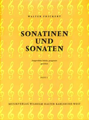 Frickert, W: Sonatinen + Sonaten 1