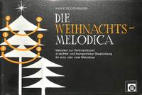Bodenmann, H: Die Weihnachtsmelodica
