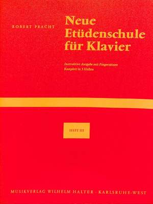 Pracht, R: Neue Etüdenschule 3