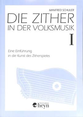 Schuler, M: Die Zither in der Volksmusik 1
