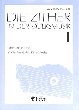 Schuler, M: Die Zither in der Volksmusik 1