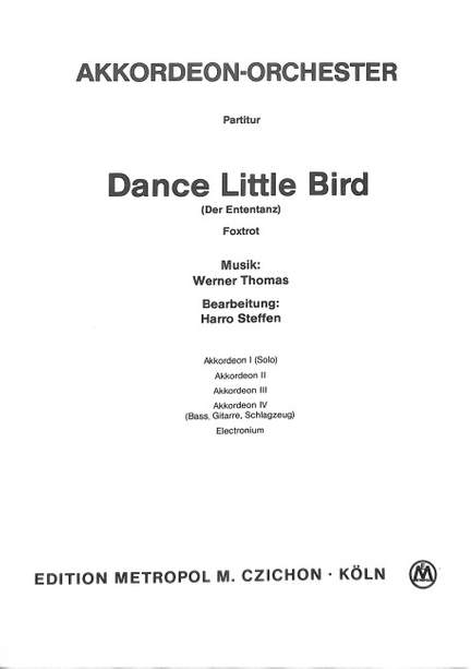 Thomas, W: Dance little bird