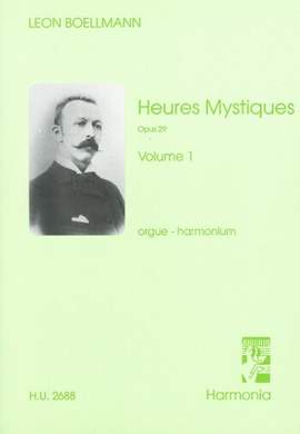 Boëllmann, L: Heures mystiques 1 op 29