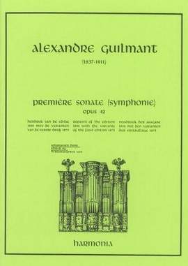 Guilmant, F A: Premiere Sonate op 42