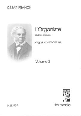 Franck, C: L'organiste 3
