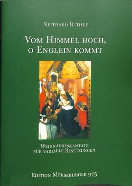 Bethke, N: Vom Himmel hoch o Englein kommt