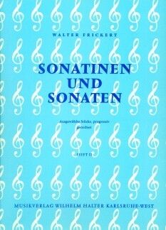 Frickert, W: Sonatinen + Sonaten 2