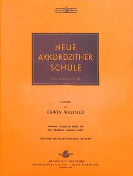 Walther, E: Neue Akkordzither Schule