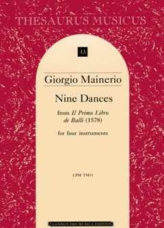 Mainerio, G: 8 Dances (il primo libro de balli 1578)