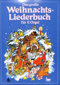 Gelueck, K: Das grosse Weihnachtsliederbuch