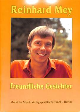 Mey, R: Freundliche Gesichter