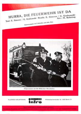 Wildecker, H: Hurra die Feuerwehr ist da