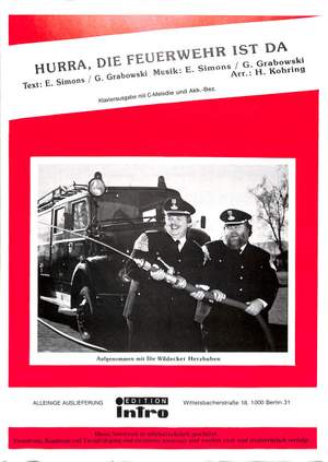 Wildecker, H: Hurra die Feuerwehr ist da