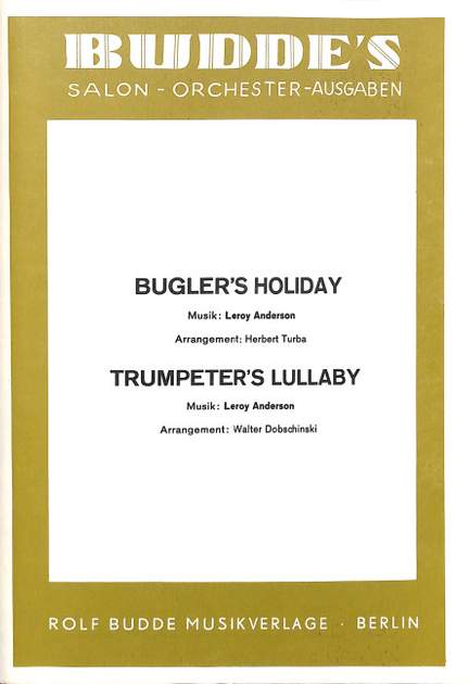 Bugler's holiday