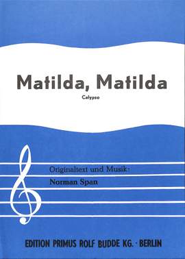 Belafonte, H: Matilda Matilda