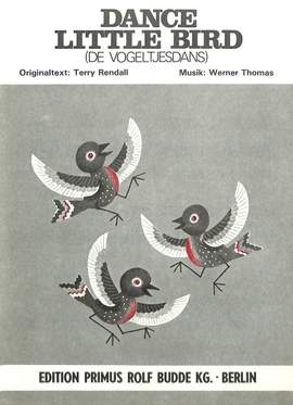 Thomas, W: Dance little bird