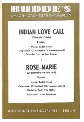 Friml, R: Indian love call - über die Prärie