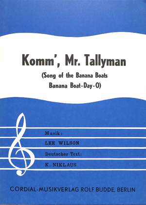 Belafonte, H: Banana boat song (day o)