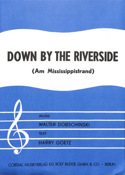 Down by the riverside