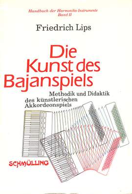 Lips, F: Die Kunst des Bajanspiels