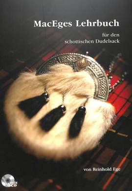 Ege, R: MacEges Lehrbuch für den schottische Dudelsack