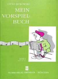 Bukowski, O: Mein Vorspielbuch 1